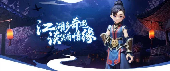 深度解析：江湖如梦手游门派系统特色与玩法全面介绍